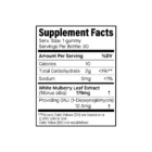 GLP-1 Support Gummies Supplement provides 10 calories, 2g carbs, 5mg sodium, and 179mg White Mulberry Leaf Extract (Morus alba) with 12.5mg DNJ per serving; each bottle contains 30 servings.